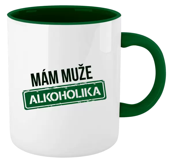 Hrnek Mám muže alkoholika