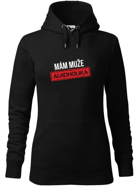 Dámská mikina Mám muže alkoholika