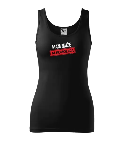 Dámské tílko Mám muže alkoholika