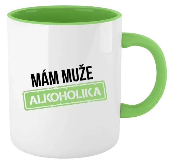 Hrnek Mám muže alkoholika