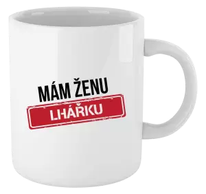 Hrnek Mám ženu lhářku