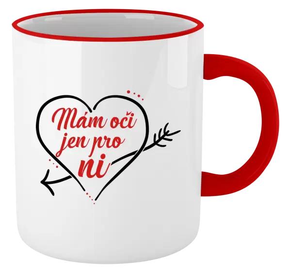 Hrnek Mám oči jen pro ni