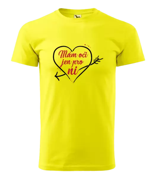 Pánské tričko Mám oči jen pro ni