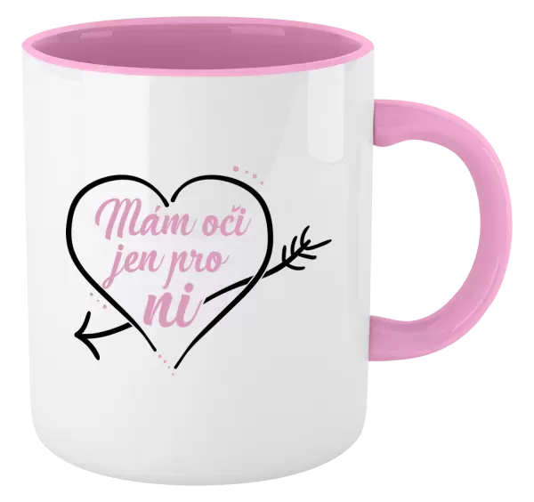 Hrnek Mám oči jen pro ni