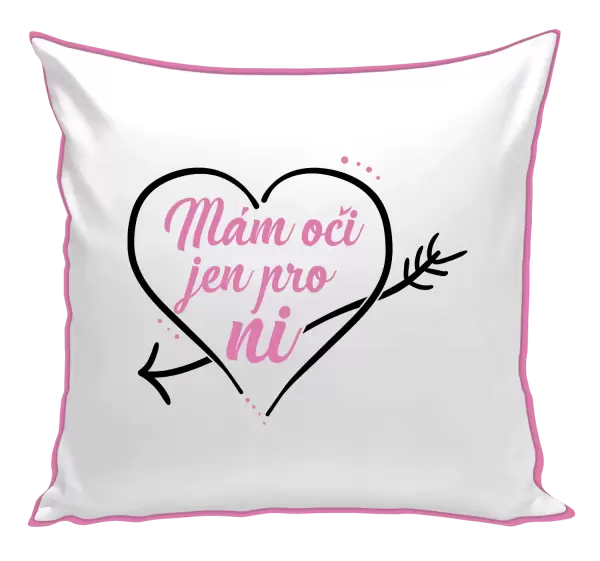 Polštář Mám oči jen pro ni