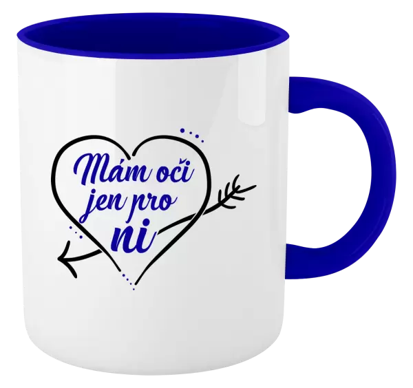 Hrnek Mám oči jen pro ni