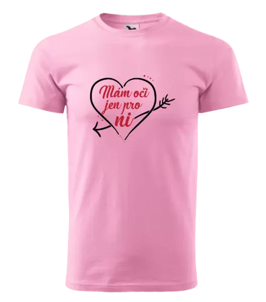 Pánské tričko Mám oči jen pro ni