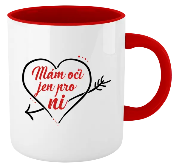 Hrnek Mám oči jen pro ni