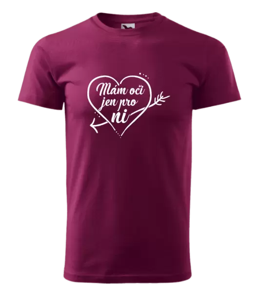 Pánské tričko Mám oči jen pro ni