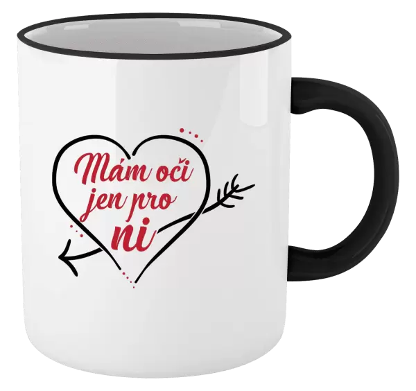 Hrnek Mám oči jen pro ni