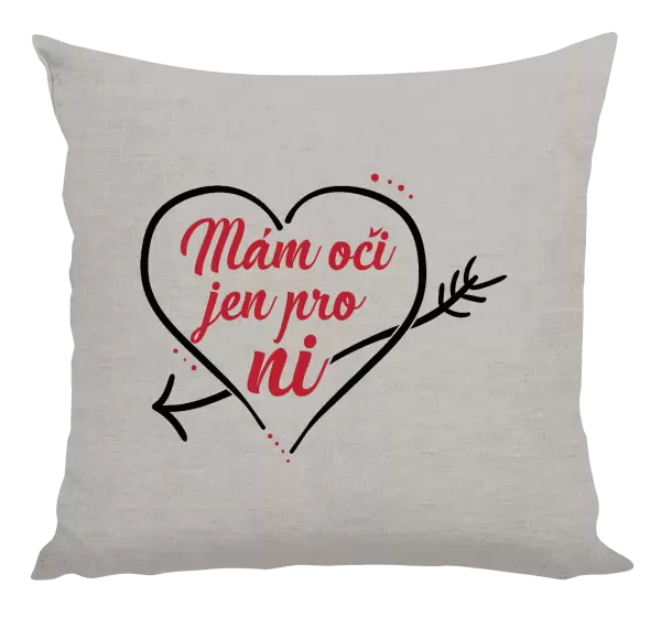 Polštář Mám oči jen pro ni