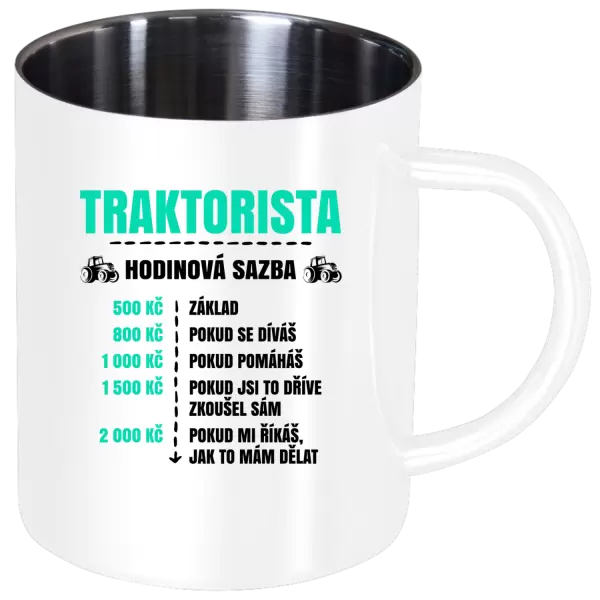Nerezový hrnek Hodinová sazba - traktorista
