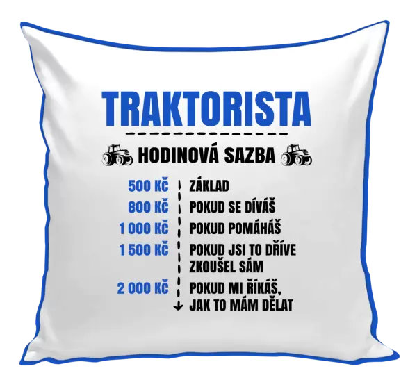 Polštář Hodinová sazba - traktorista