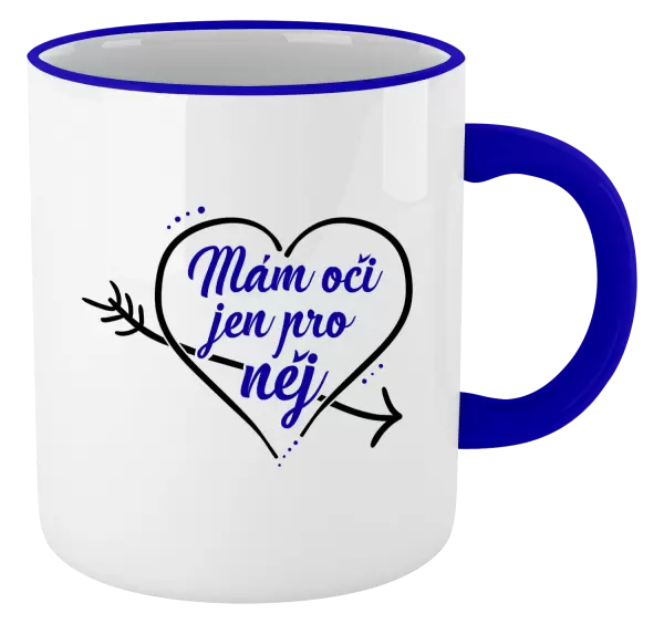 Hrnek Mám oči jen pro něj