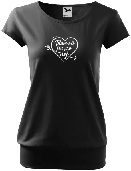 Dámské tričko Mám oči jen pro něj