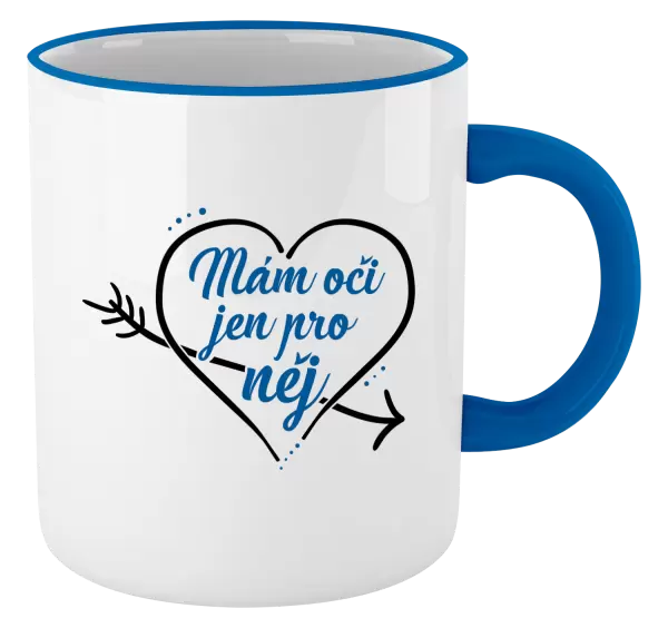 Hrnek Mám oči jen pro něj