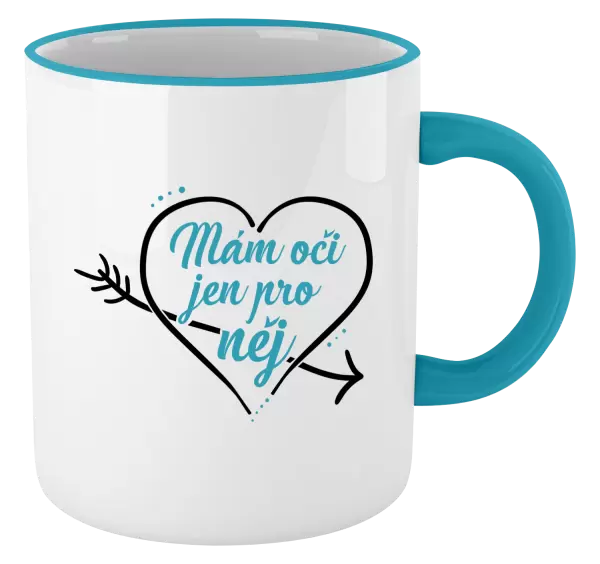 Hrnek Mám oči jen pro něj