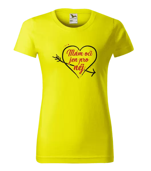 Dámské tričko Mám oči jen pro něj