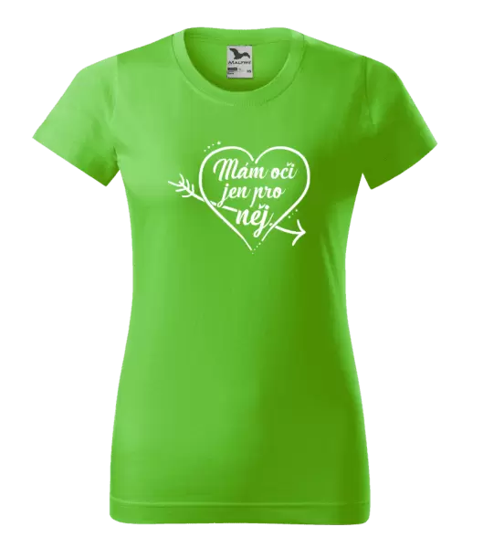 Dámské tričko Mám oči jen pro něj