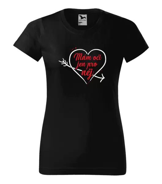 Dámské tričko Mám oči jen pro něj