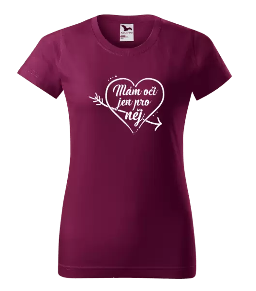 Dámské tričko Mám oči jen pro něj