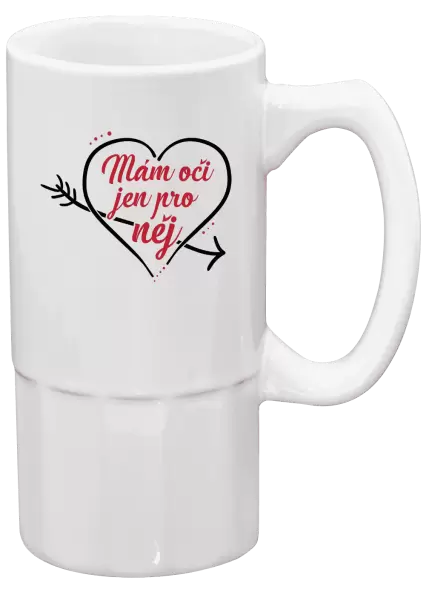Půllitr Mám oči jen pro něj