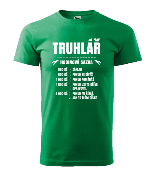 Pánské tričko Hodinová sazba - truhlář