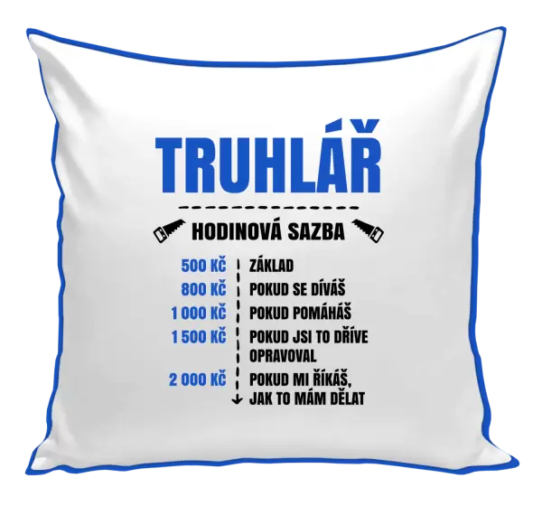 Polštář Hodinová sazba - truhlář
