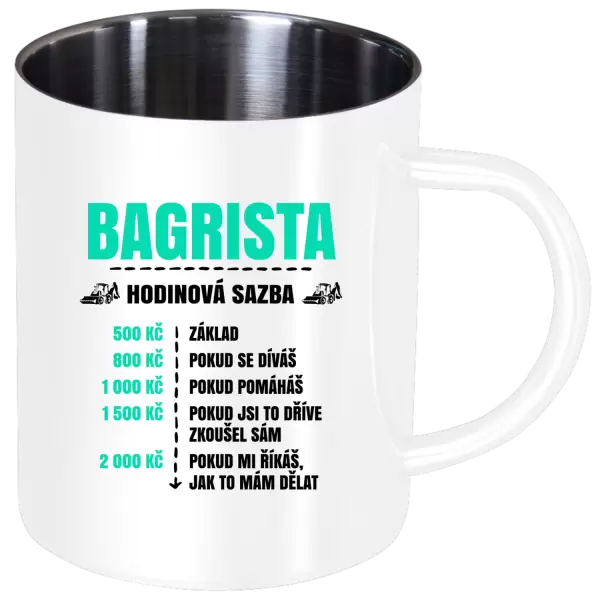 Nerezový hrnek Hodinová sazba - bagrista