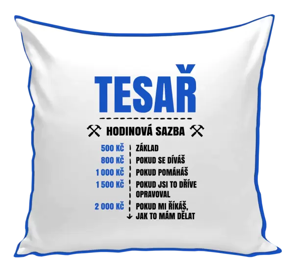 Polštář Hodinová sazba - tesař