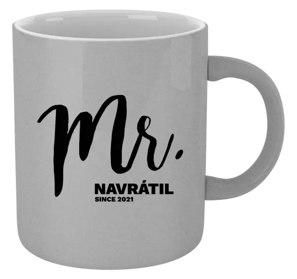 Metalický hrnek Mr. since ...