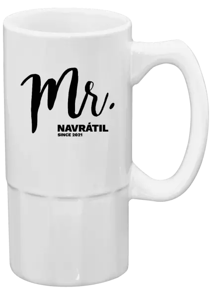 Půllitr Mr. since ...