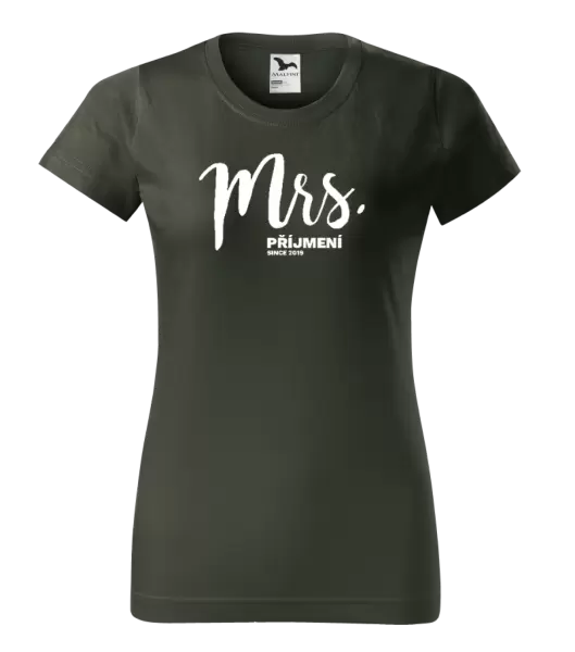 Dámské tričko Mrs. since ...
