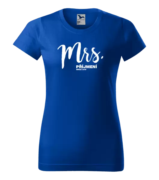 Dámské tričko Mrs. since ...