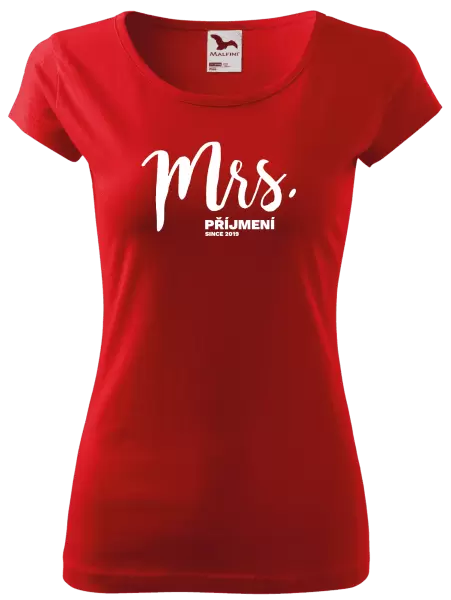 Dámské tričko Mrs. since ...