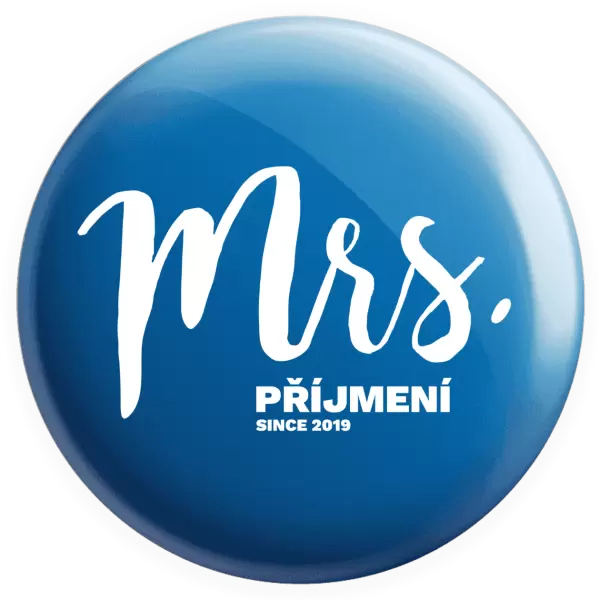 Placka Mrs. since ...