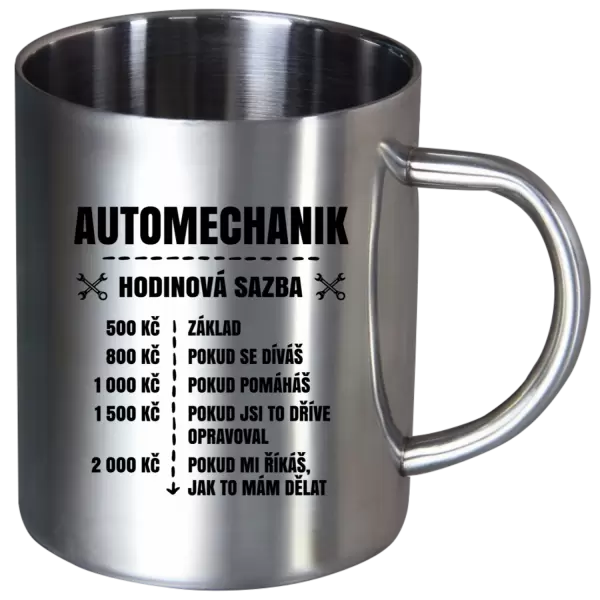 Nerezový hrnek Hodinová sazba - automechanik
