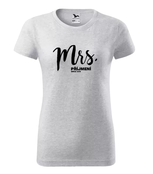 Dámské tričko Mrs. since ...