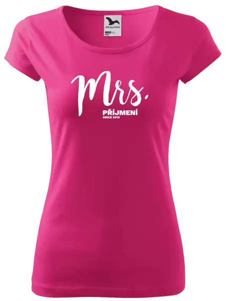 Dámské tričko Mrs. since ...