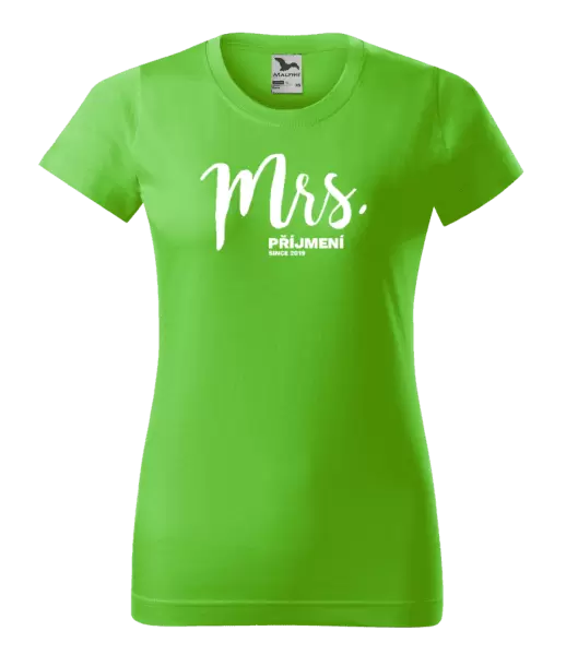 Dámské tričko Mrs. since ...