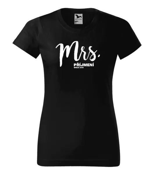 Dámské tričko Mrs. since ...