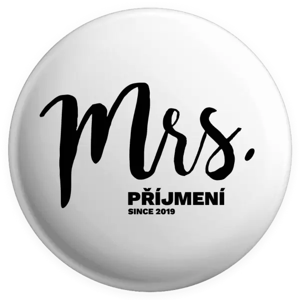 Placka Mrs. since ...