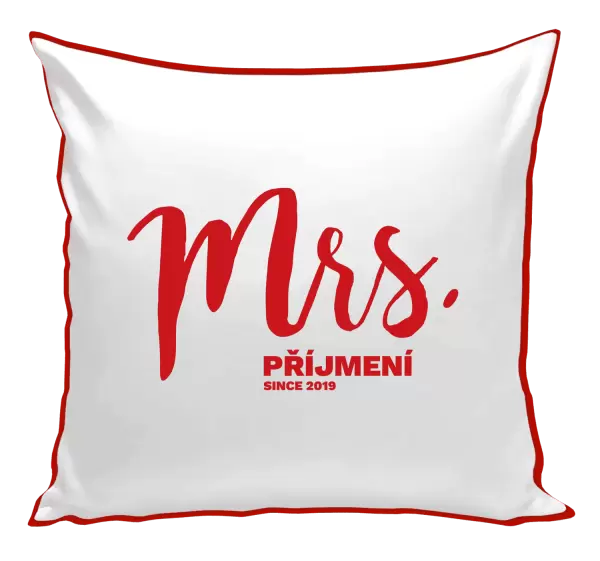 Polštář Mrs. since ...