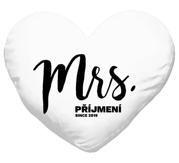 Polštář Mrs. since ...