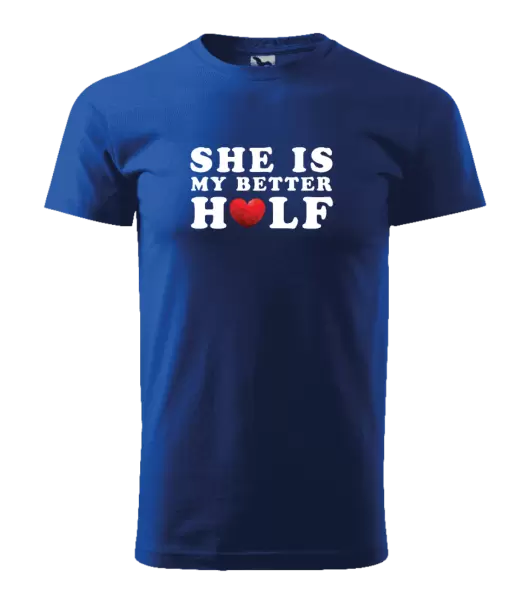 Pánské tričko She is my better half