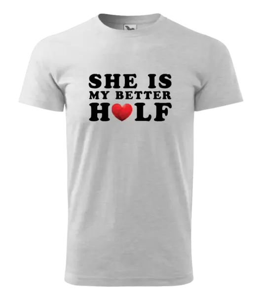 Pánské tričko She is my better half