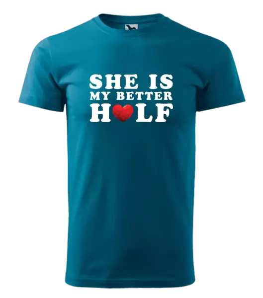 Pánské tričko She is my better half