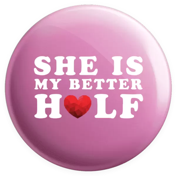 Placka She is my better half