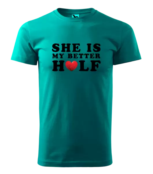 Pánské tričko She is my better half