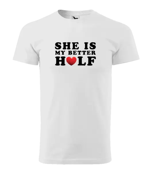 Pánské tričko She is my better half